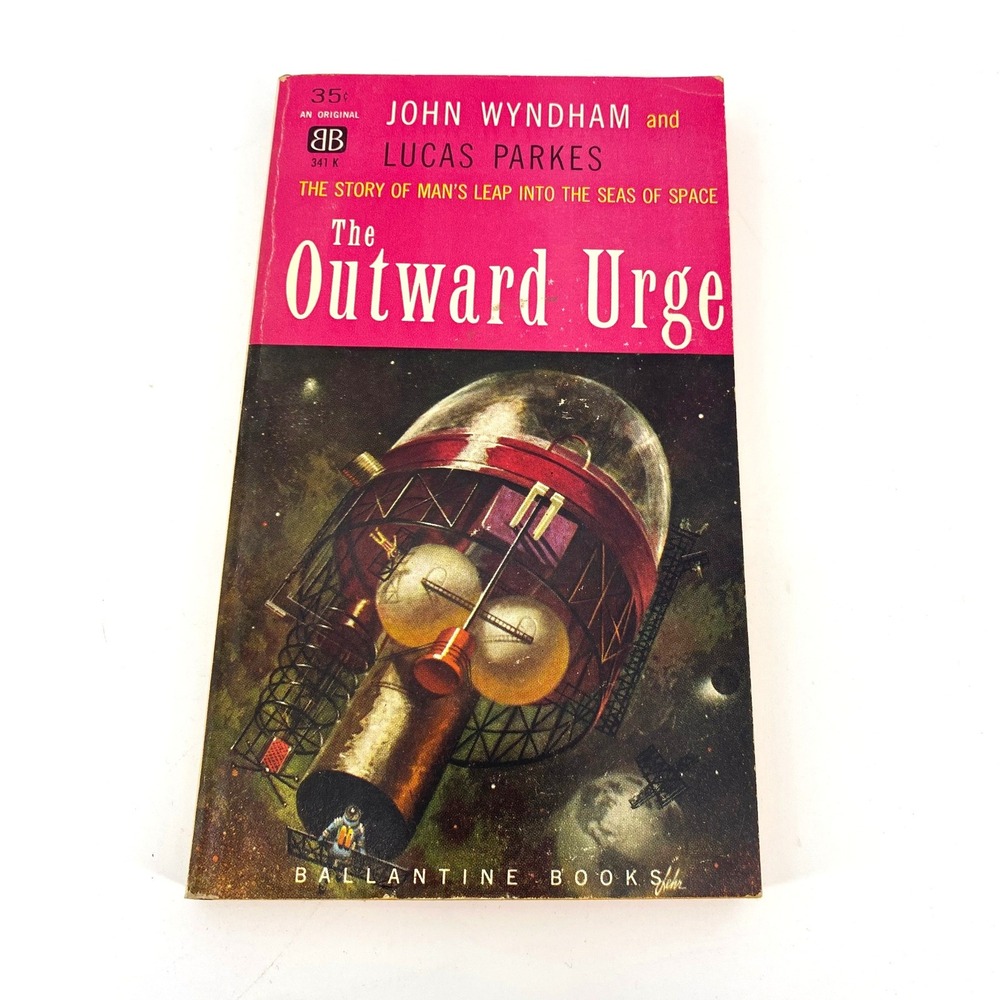 The Outward Urge by John Wyndham 1959 Ballantine 341 K 1st Printing Paperback